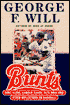 Bunts: Curt Flood, Camden Yards, Pete Rose, and Other Reflections on Baseball