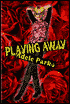 Playing Away