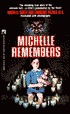 Michelle Remembers