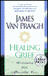 Healing Grief: Reclaiming Life After a Loss