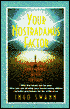 Your Nostradamus Factor: Accessing Your Innate Ability to See into the Future