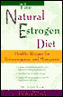 Natural Estrogen Diet: Healthy Recipes for Perimenopause and Menopause