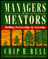 Managers as Mentors: Building Partnerships for Learning