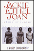 Jackie, Ethel, Joan: Women of Camelot