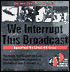 We Interrupt This Broadcast: The Events That Stopped Our Lives...from the Hindenburg Explosion to the Death of John F. Kennedy Jr.