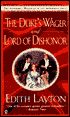 The Duke's Wager; Lord of Dishonor