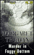 Murder in Foggy Bottom (Capital Crimes Series #17)
