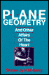 Plane Geometry And Other Affairs Of The Heart