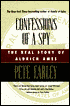Confession of a Spy: The Real Story of Aldrich Ames
