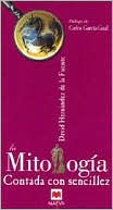 La Mitologia Contada Con Sencillez