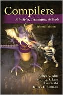 Compilers: Principles, Techniques, & Tools [With Access Code]