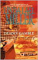 Deadly Gamble