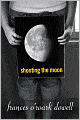 Shooting the Moon