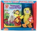 Teamwork Saves the Day!: Book and Beanie Baby Gift Set (Wonder Pets! Series)
