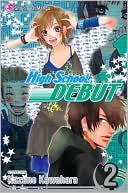 High School Debut, Volume 2