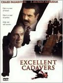 Excellent Cadavers