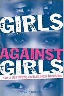 Girls Against Girls by Bonnie Burton: Book Cover