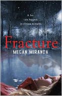Fracture by Megan Miranda: Book Cover