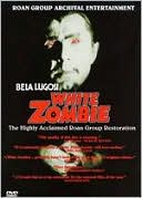 Horror Classics, Vol. 1: White Zombie