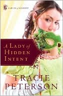 A Lady of Hidden Intent (Ladies of Liberty Series #2)