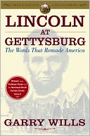 Lincoln at Gettysburg by Garry Wills: NOOK Book Cover