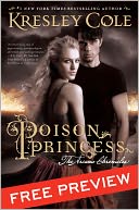 Poison Princess Free Preview Edition by Kresley Cole: NOOK Book Cover