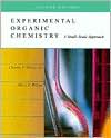 Experimental Organic Chemistry: A Small Scale Approach