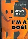 Open Me...I'm a Dog!