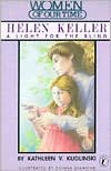 Helen Keller: A Light for the Blind