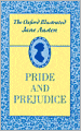 The Oxford Illustrated Jane Austen: Volume II: Pride and Prejudice