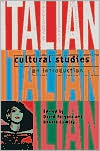 Italian Cultural Studies: An Introduction