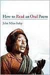 How to Read an Oral Poem