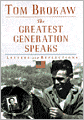 The Greatest Generation Speaks: Letters and Reflections
