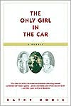 The Only Girl in the Car