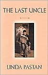 The Last Uncle: Poems