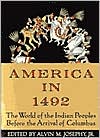 America in 1492: The World of the Indian Peoples Before the Arrival of Columbus