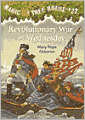 Revolutionary War on Wednesday (Magic Tree House Series #22)