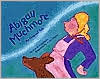 Abigail Muchmore and Mr. West Wind
