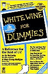 White Wine For Dummies