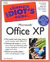 The Complete Idiot's Guide to Microsoft Office XP