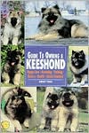 Guide to Owning a Keeshond