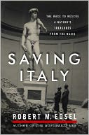 Saving Italy by Robert M. Edsel: Book Cover