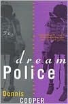 Dream Police: Selected Poems, 1969-1993