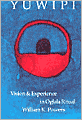 Yuwipi: Vision and Experience in Oglala Ritual