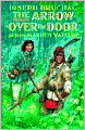 The Arrow Over the Door