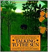 Talking to the Sun: An Illustrated Anthology of Poems for Young People