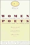 A Book of Women Poets from Antiquity to Now: Selections from the World Over