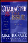 Character Is the Issue: How People with Integrity Can Revolutionize America