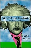The Theory of Relativity and Other Essays