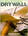 Installing & Finishing Drywall
